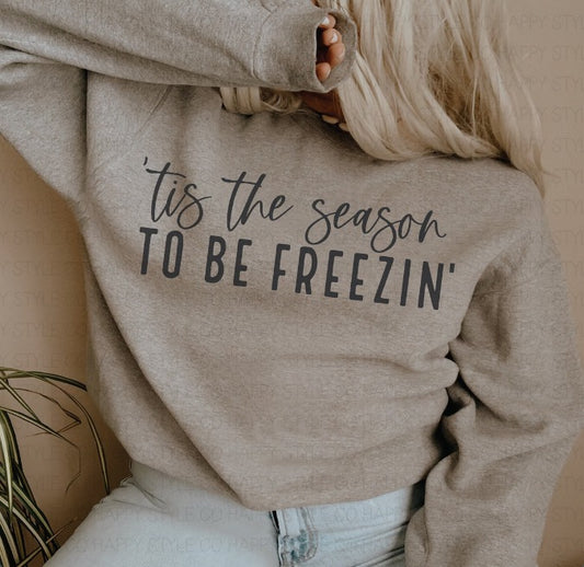 Simple Tis the Season to Be Freezin