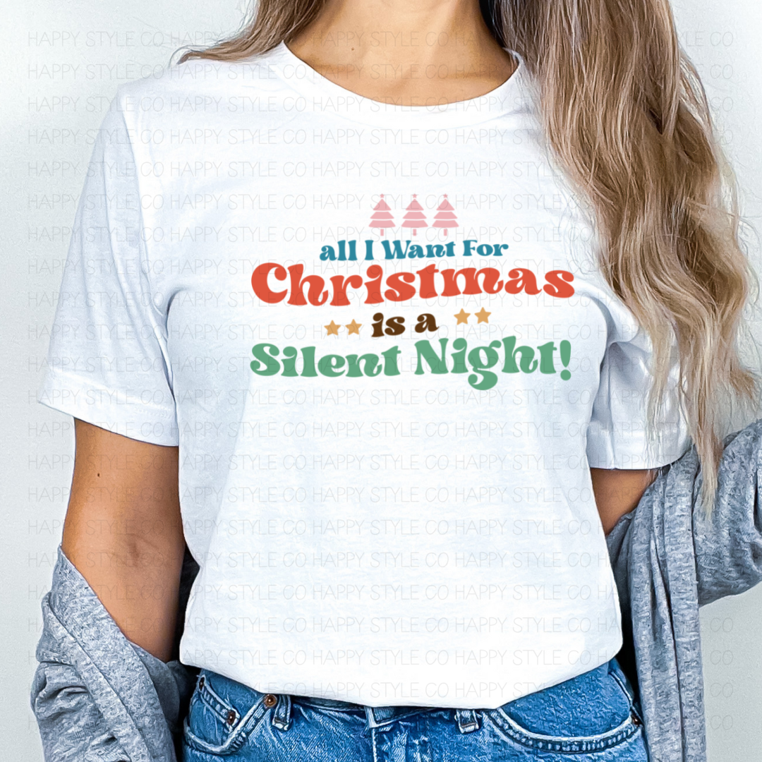 All I Want for Christmas is a Silent Night