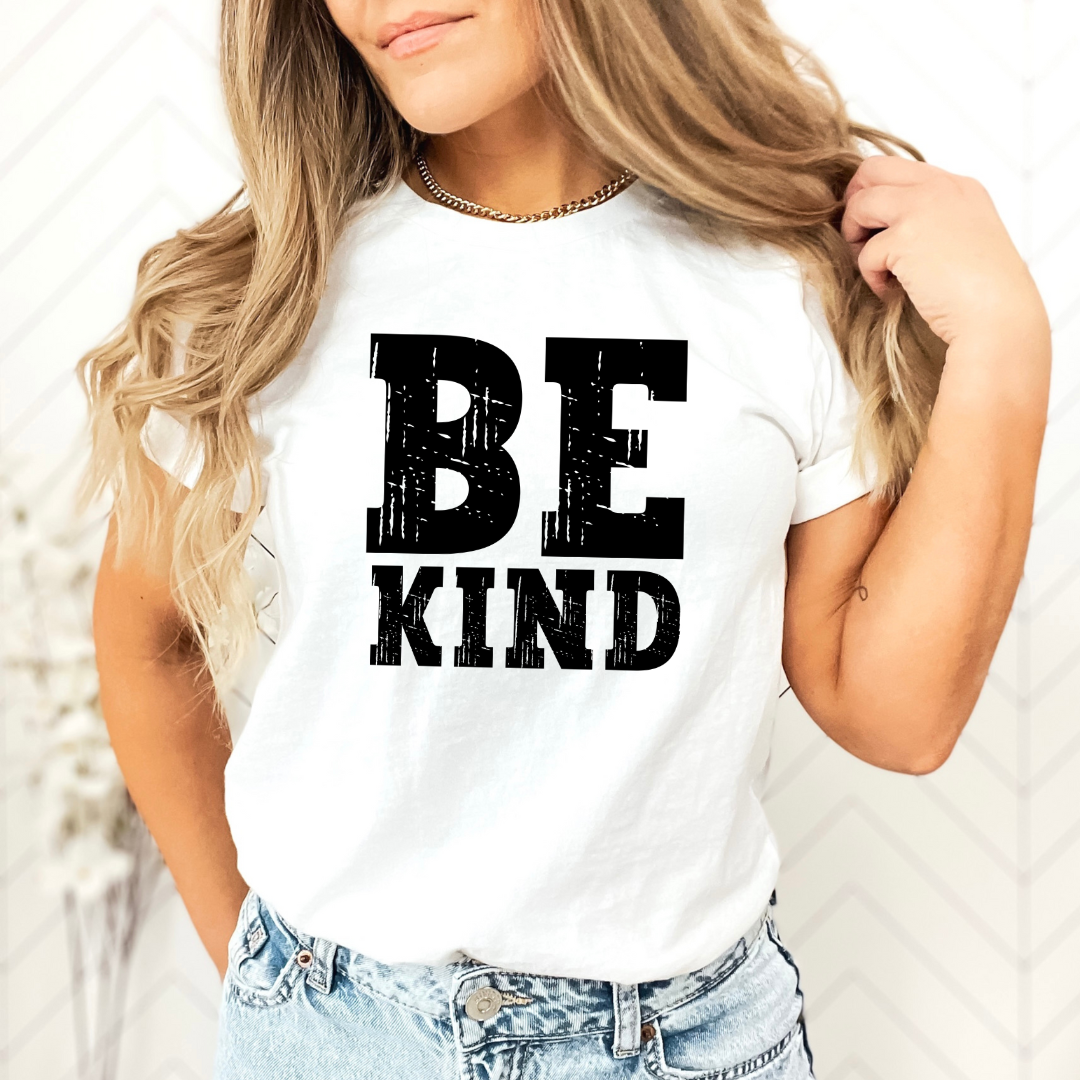 Be Kind - Grunge Text