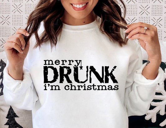 Merry Drunk I'm Christmas