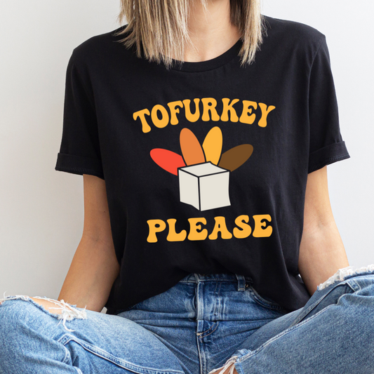 Tofurkey Please