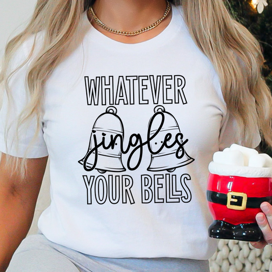 Whatever Jingles Your Bells