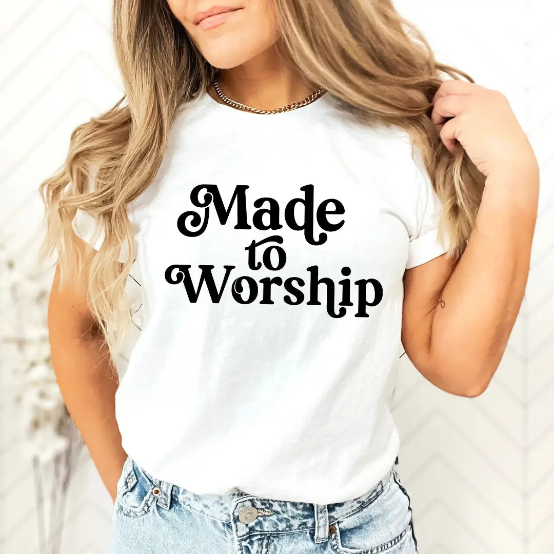 Made to Worship