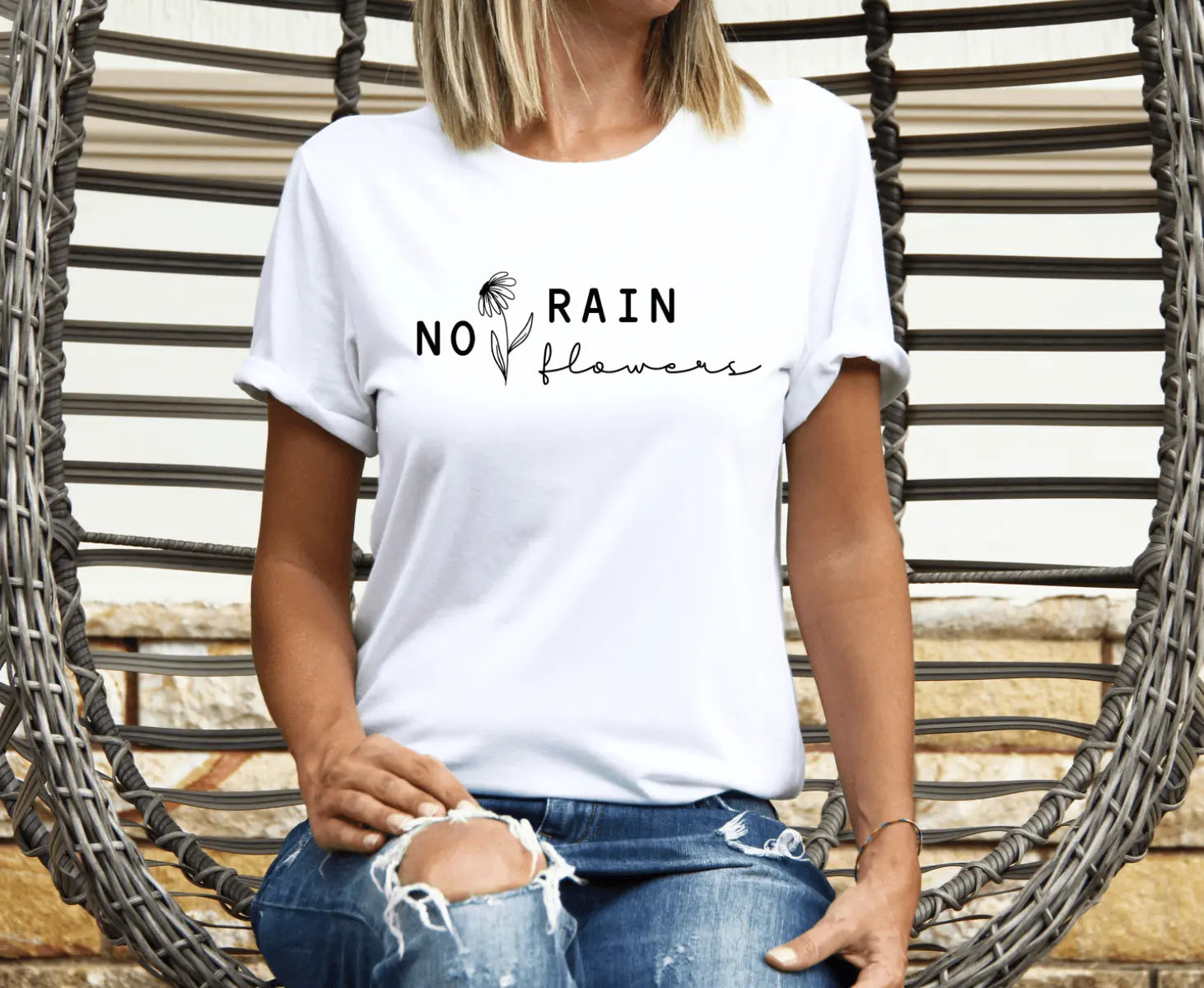 No Rain No Flowers - Happy Style Co