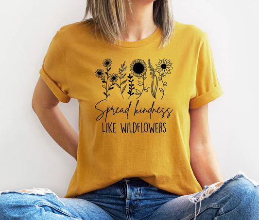 Spread Kindness Like Wildflowers