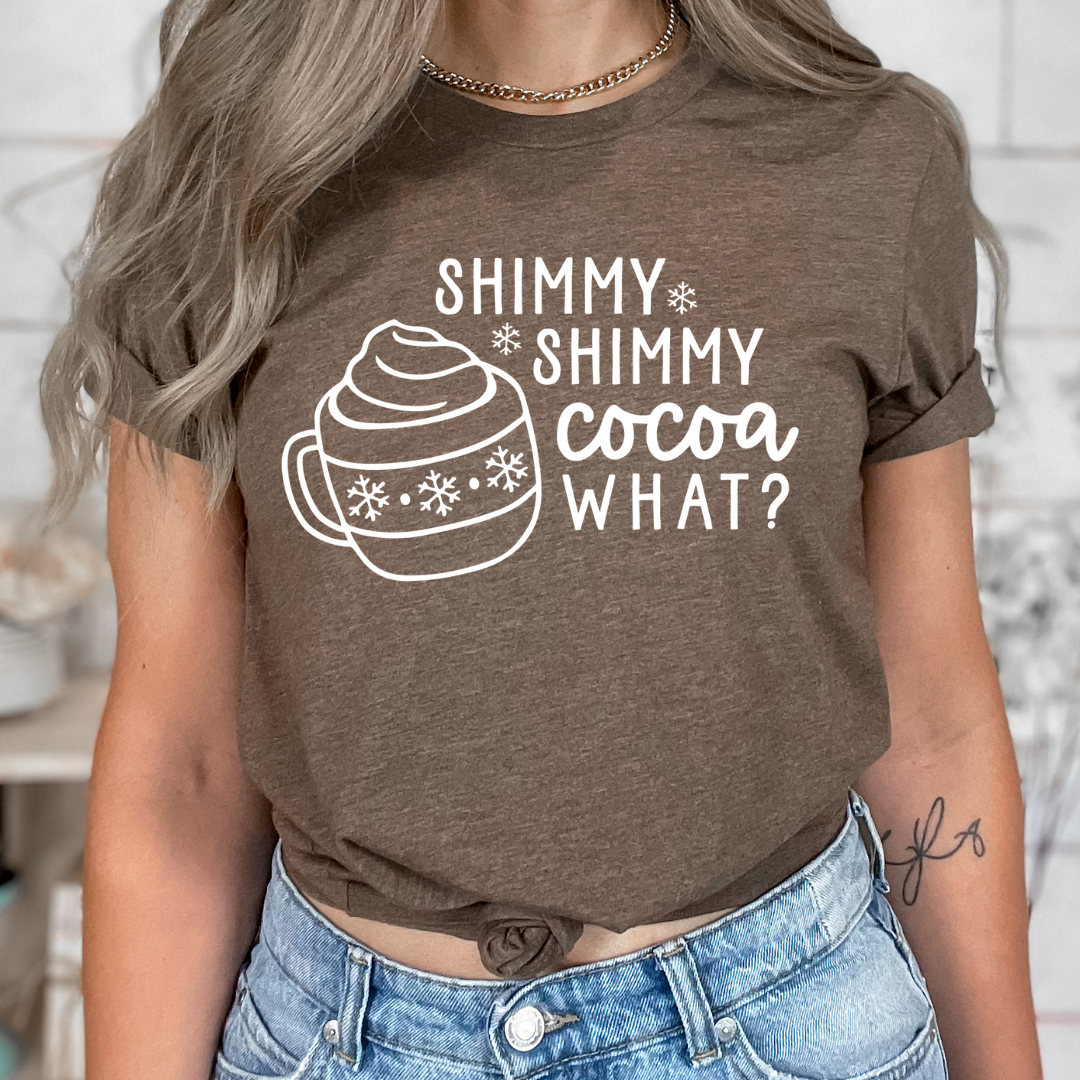 Shimmy Shimmy Cocoa What?