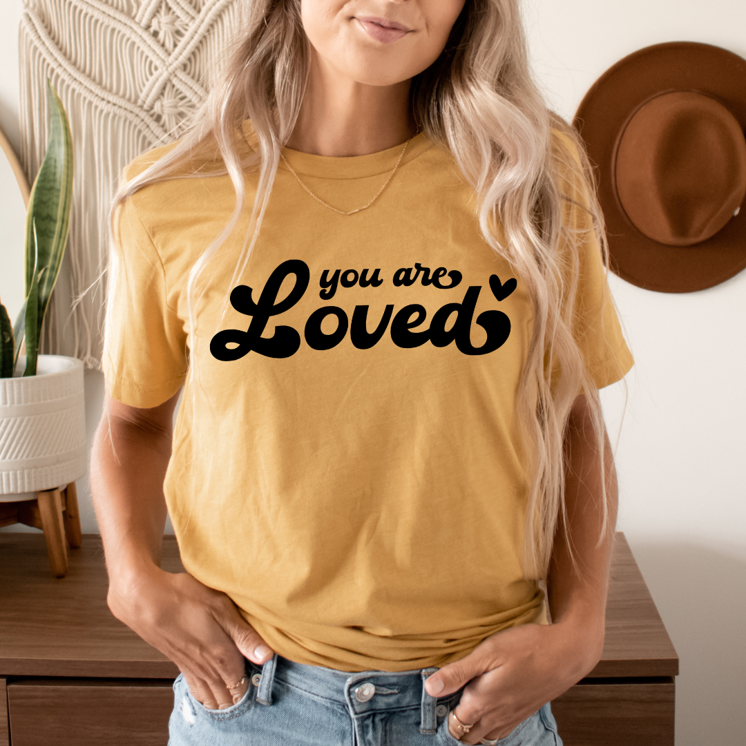 You are Loved Bold Cursive